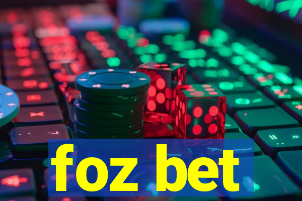 foz bet